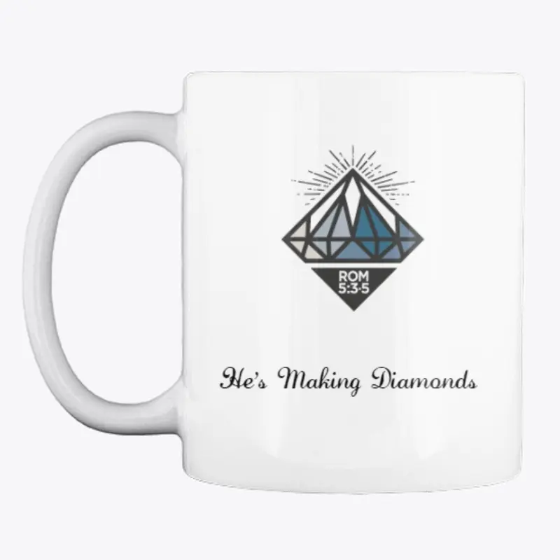 He's Making Diamonds Mug